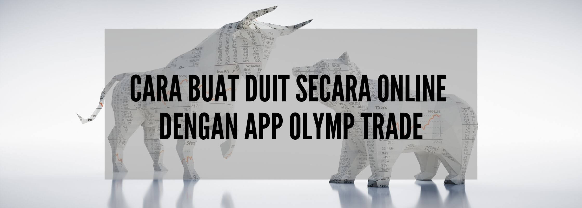 Buat duit secara online melalui platform olymp trade