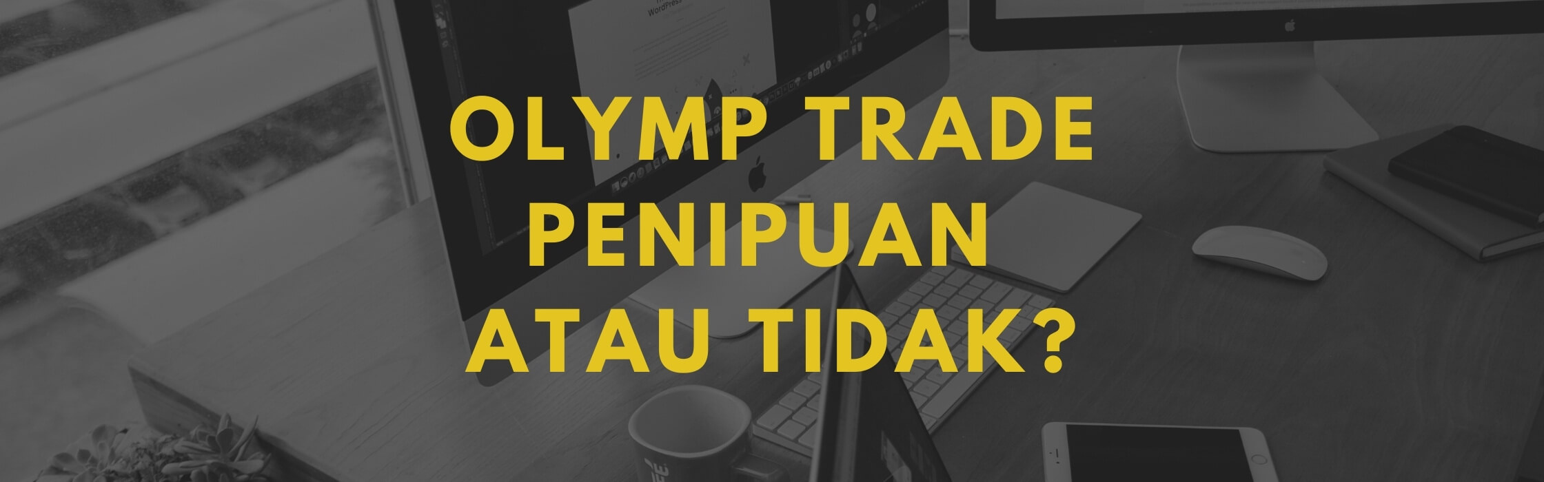 olymp trade penipuan