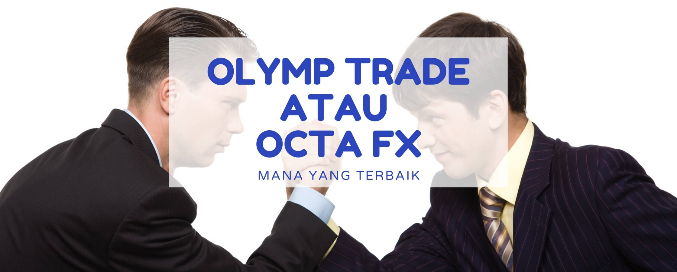 perbezaan antara Octa FX dan olymp trade
