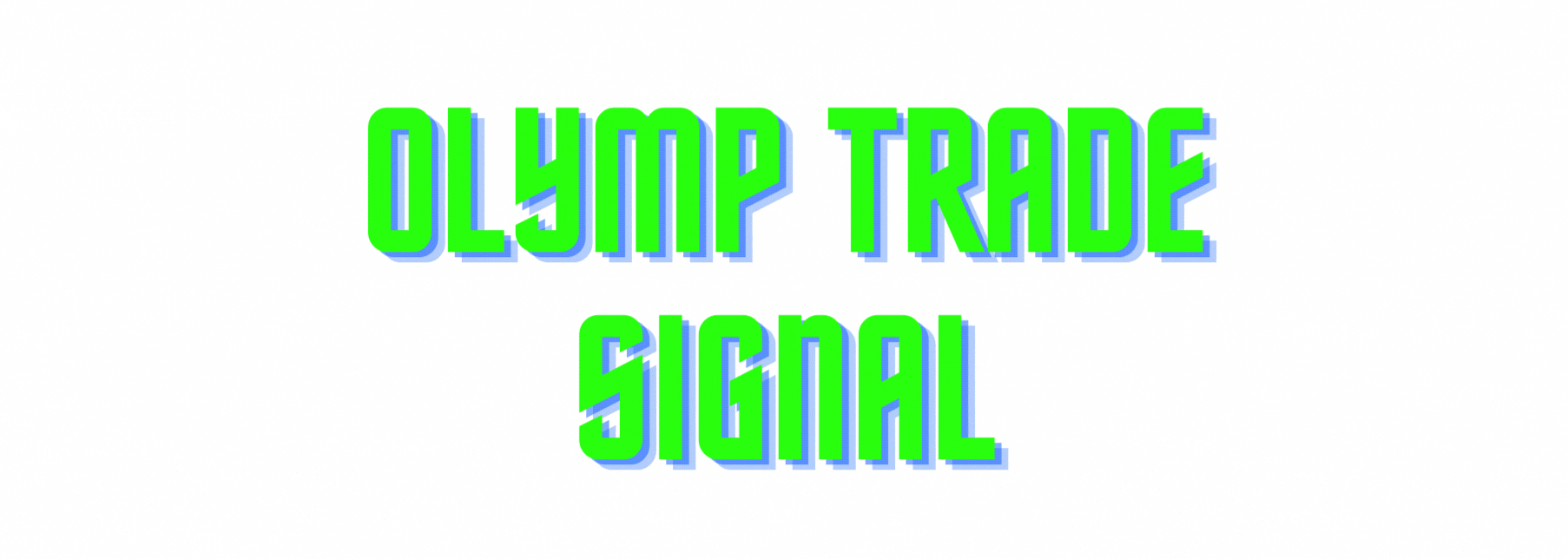 olymp trade signals