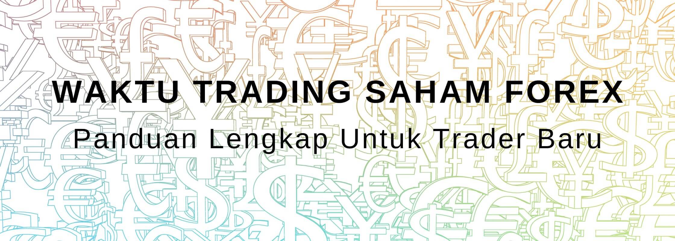 waktu trading saham forex di malaysia