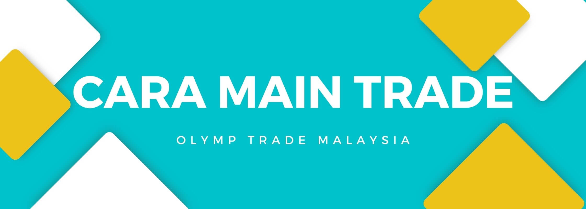 cara main trade untuk kaya